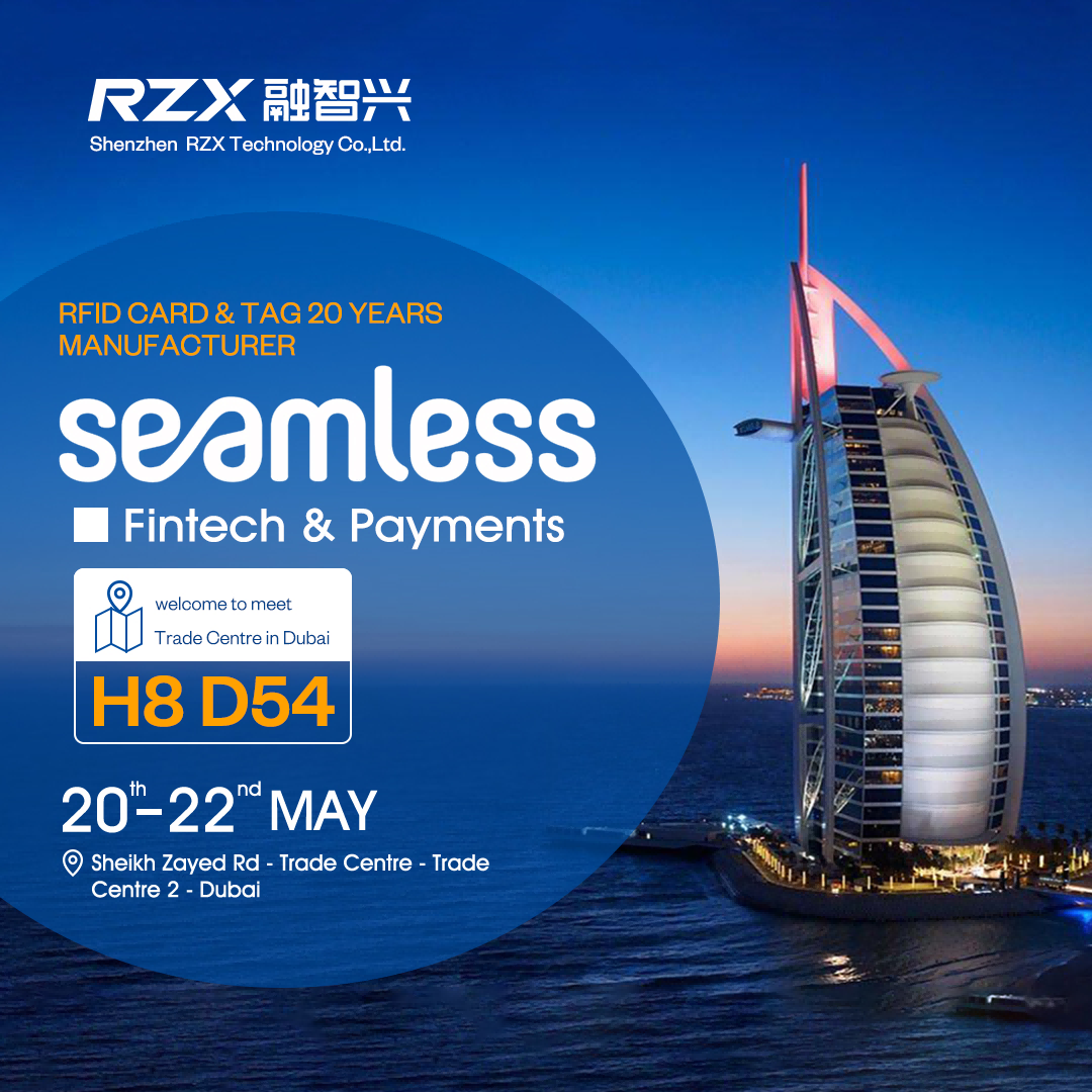 邀请函｜ 深圳市融智兴科技有限公司将亮相迪拜 Seamless Middle East 2025 展会，展示先进 RFID 解决方案